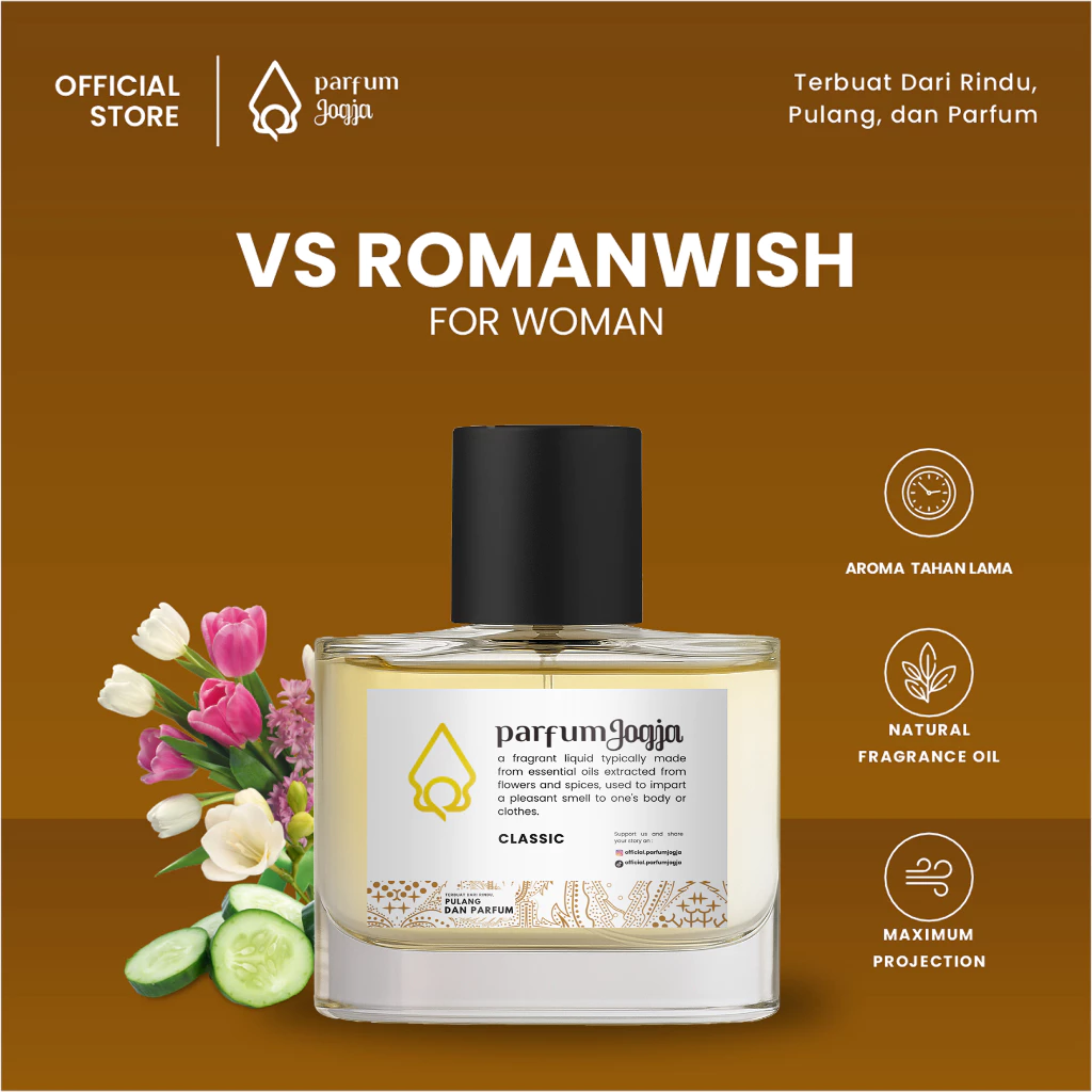 Parfum Jogja Malioboro - VS ROMANWISH - Classic - EDP - Aroma Floral & Azonic - Parfum Jogja